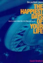 The Happiest Days of Your Life - Stratford, David