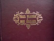 Trail Blazers of New Zealand - Balantine -Scott, Nadoo  & Forbis, John (ed)