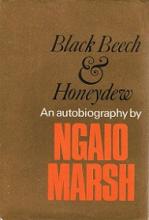 Black Beech and Honeydew - An Autobiography - Marsh, Ngaio