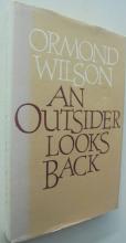 An Outsider Looks Back - Reflections on Experience - Wilson, Ormond