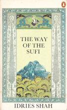 The Way of the Sufi - Shah, Idries