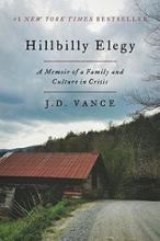 Hillbilly Elegy - A Memoir of a Family and Culture in Crisis - Vance, J. D.