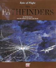 Epic of Flight - The Pathfinders - Time Life - Nevin, David