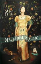 Dead People's Music (A Novel) - Laing, Sarah 
