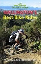 Wellington's Best Bike Rides (2009) - Kennett, Jonathan and Kennett, Paul