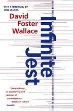 Infinite Jest - Wallace, David Foster