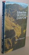 Echoes from Skippers Canyon - Macnicol, Terri