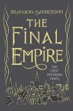 The Final Empire: Tenth Anniversary Edition - Sanderson, Brandon