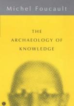 Archaeology of Knowledge - Foucault, Michel and Smith, A.M.S. (translator)