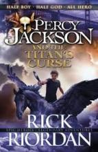 Percy Jackson and the Titan's Curse - Riordan, Rick