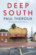 Deep South - Four Seasons on Back Roads - Theroux, Paul