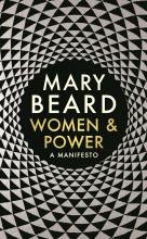 Women and Power - A Manifesto - Beard, Mary
