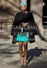 The Sartorialist: Closer - Schuman, Scott