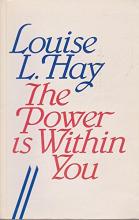 The Power is Within You - Hay, Louise L