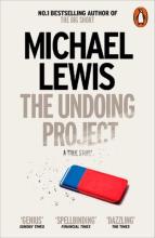 The Undoing Project - A Friendship that Changed the World - Lewis, Michael