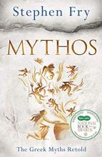 Mythos - The Greek Myths Retold - Fry, Stephen
