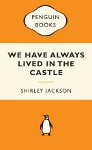 We Have Always Lived in the Castle: Popular Penguins - Jackson, Shirley