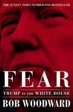 Fear - Trump in the White House - Woodward, Bob