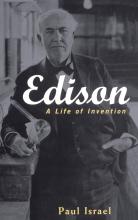Edison - A Life of Invention - Israel, Paul
